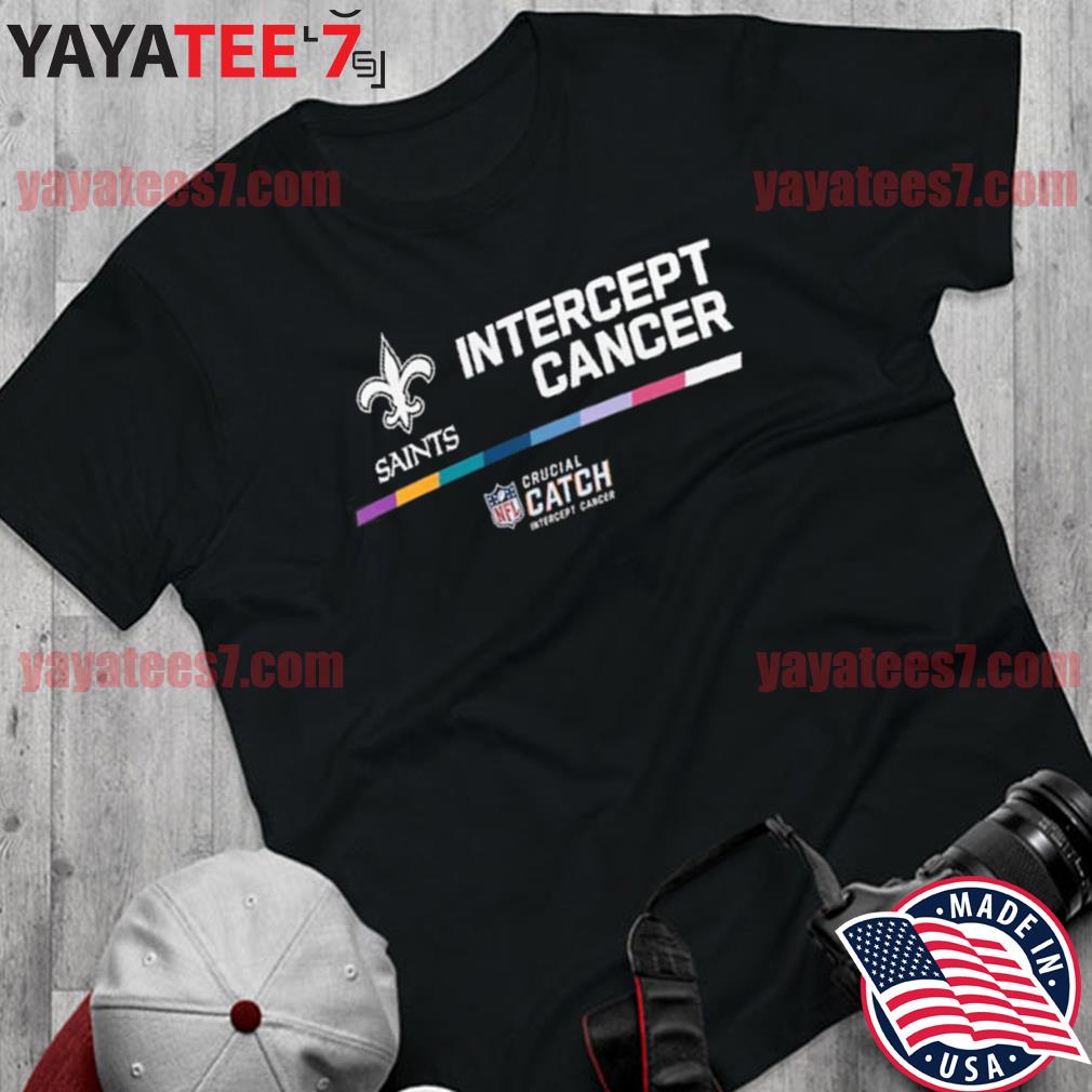 Nike New Orleans Saints NFL Crucial Catch Intercept Cancer Performance 2022  shirt, hoodie, sweater, long sleeve and tank top