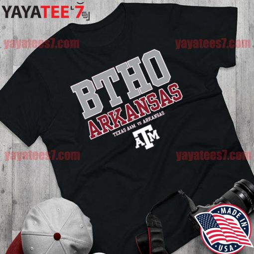 Official BTHO Arkansas vs Texas A&M Aggies 2022 s Shirt