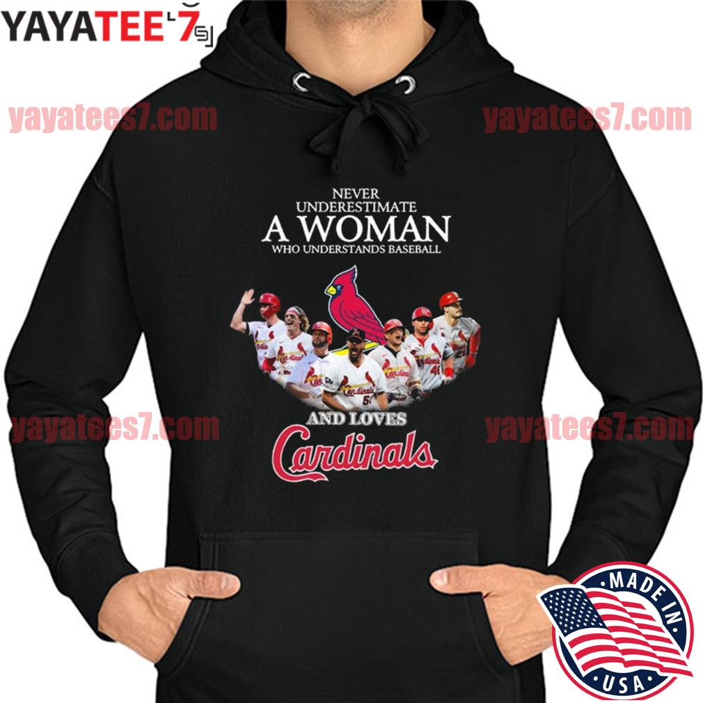 Never underestimate the power of a St Louis Cardinals womens shirt, hoodie, longsleeve  tee, sweater