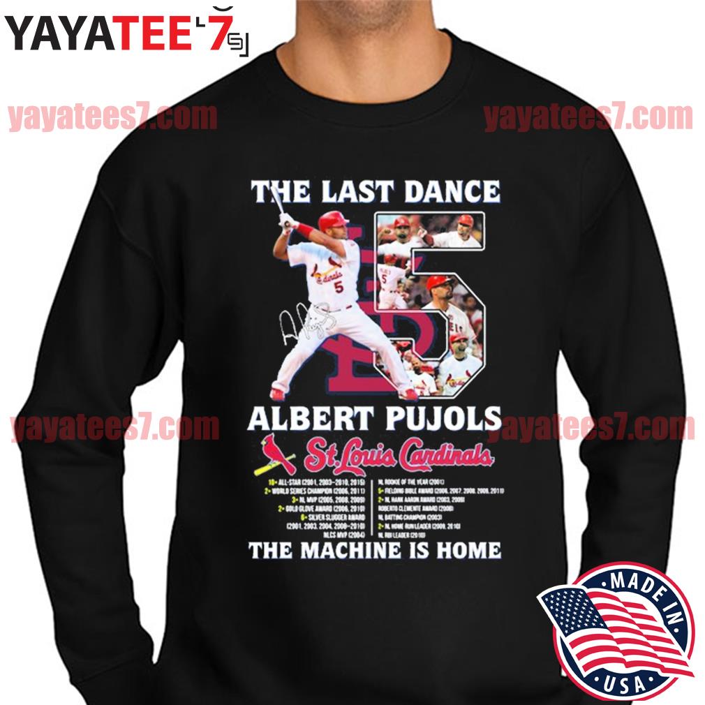 The Last Dance 5 Albert Pujols St. Louis Cardinals The Machine Is