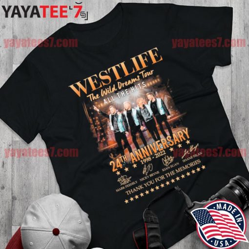 Official Westlife the wild Dreams Tour all the Hits 24th anniversary 1998-2022 thank you for the memories signatures s Shirt