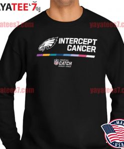 Philadelphia Eagles 2022 Nfl Crucial Catch Intercept Cancer New Shirts,  hoodie, sweater, long sleeve and tank top