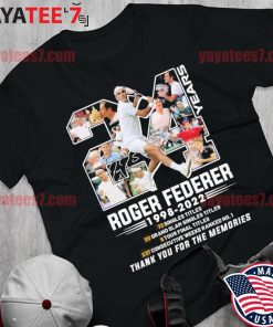Roger Federer 24 years 1998 2022 73 singles titles 6 tour final titles thank you for the memories signatures s Shirt