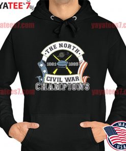 The North 1861 1865 Civil War Champions Tee Shirt Hoodie