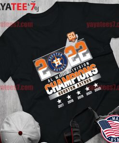 2022 Al west Division Champions Houston Astros 2017-2022 shirt