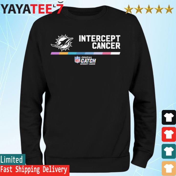 2022 miami Dolphins Intercept Cancer 2022 NFL Crucial Catch Performance  T-Shirt, hoodie, sweater, long sleeve and tank top