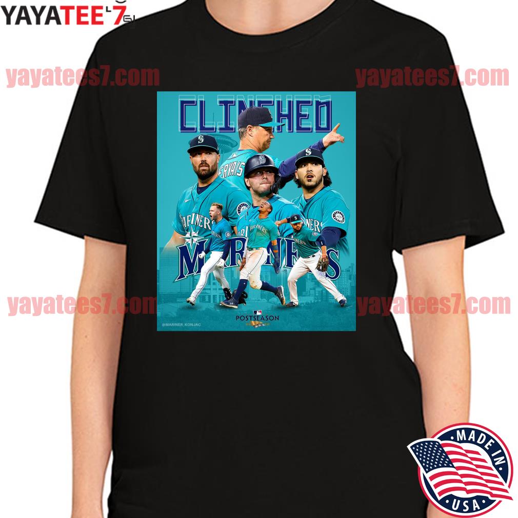 Seattle mariners clinched 2022 postseason shirt, hoodie, sweater, long  sleeve and tank top