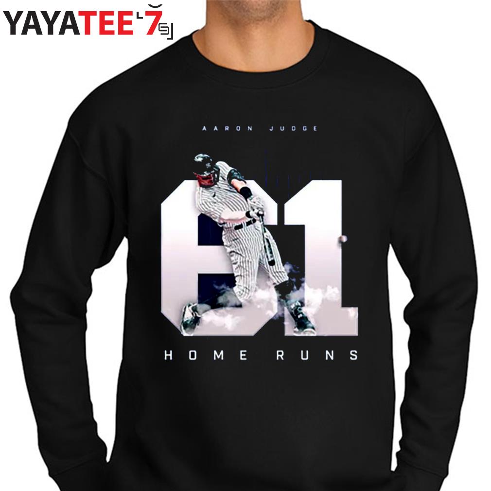 Aaron judge all rise for 61 home run shirt, hoodie, sweater, long