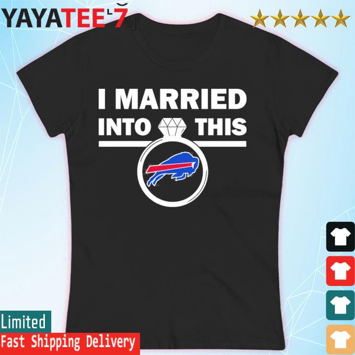 I Am Married In To This Buffalo Bills Logo Shirt, hoodie