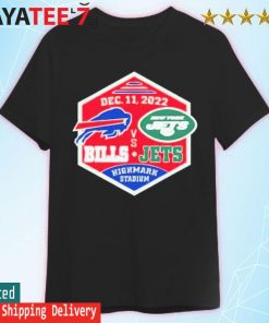 Buffalo Bills vs New York Jets Dec 11 2022 Highmark Stadium shirt, hoodie,  sweater, long sleeve and tank top