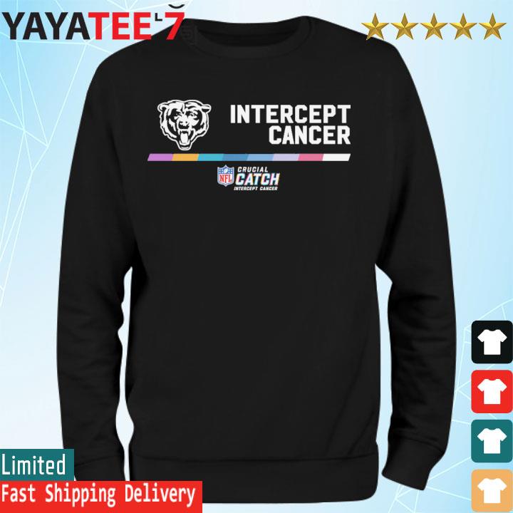 Intercept cancer Chicago Bears 2022 NFL Crucial Catch Performance T-Shirt,  hoodie, sweater, long sleeve and tank top