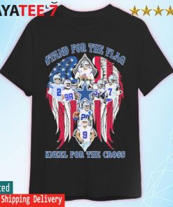 Dallas Cowboys team football stand for the flag kneel for the Cross shirt