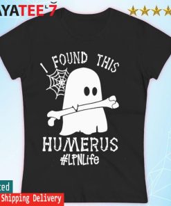 Ghost I found this Femurus #LPN Life Halloween s Women's T-shirt