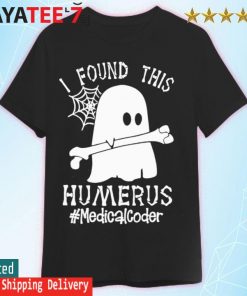Ghost I found this Femurus #Medical Coder Halloween shirt