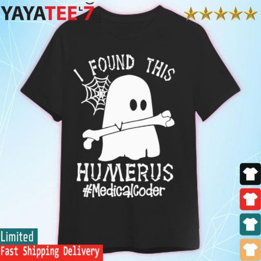 Ghost I found this Femurus #Medical Coder Halloween shirt