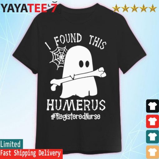 Ghost I found this Femurus #Registered Nurse Halloween shirt