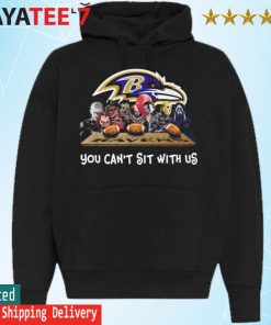 Horror Movie Characters Baltimore Ravens You can't sit with us Halloween 2022 s Hoodie
