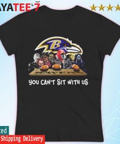 Horror Movie Characters Baltimore Ravens You can't sit with us Halloween 2022 s Women's T-shirt