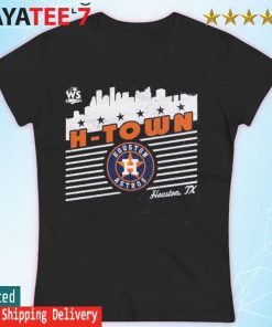 Houston astros h-town 2022 world series local lines shirt, hoodie, sweater,  long sleeve and tank top