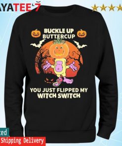 Jeff Dunham Peanut Buckle up buttercup You just flipped my Witch Switch Halloween s Sweatshirt