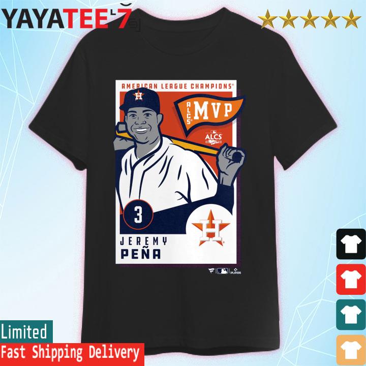 Houston Astros Jeremy Pena MVP American League Champions shirt