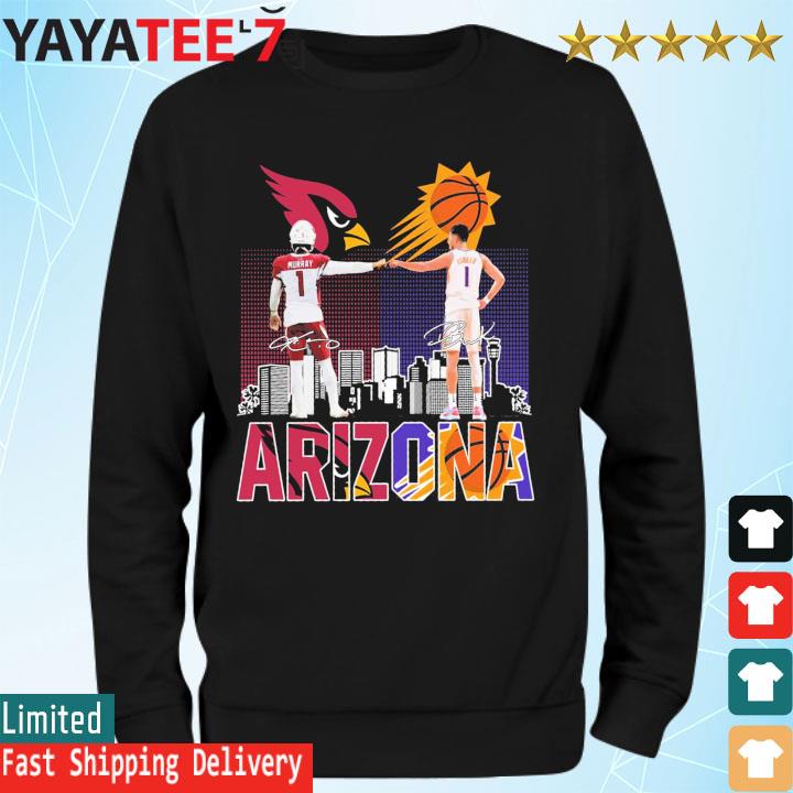 Kyler Murray and Devin Armani Booker Arizona sports city skyline signatures  shirt, hoodie, sweater, long sleeve and tank top