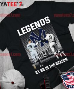 Legend 61 Hr In The Season New York Yankees Shirt, hoodie, sweater