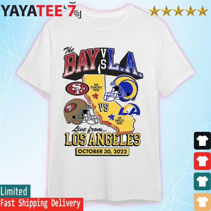 Los Angeles Rams vs. San Francisco 49ers live from Los Angeles 2022 matchup  shirt, hoodie, sweater, long sleeve and tank top