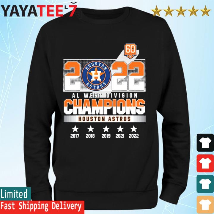 2022 Al west Division Champions Houston Astros 2017-2022 shirt - Kingteeshop