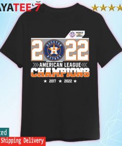 MLB Houston Astros 2022 World Series Champions 2017 2022 Shirt, hoodie,  sweater, long sleeve and tank top