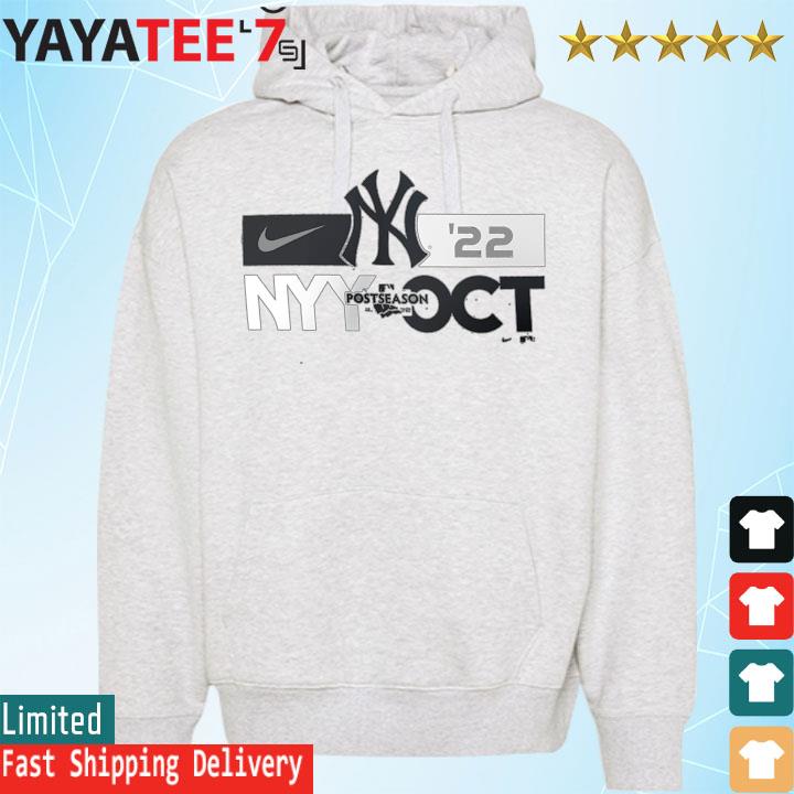 MLB New York Yankees Nike Dri-FIT 2022 Postseason shirt, hoodie