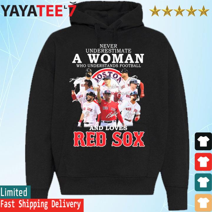 Never Underestimate A Mom Who Is Also A Boston Red Sox Fan