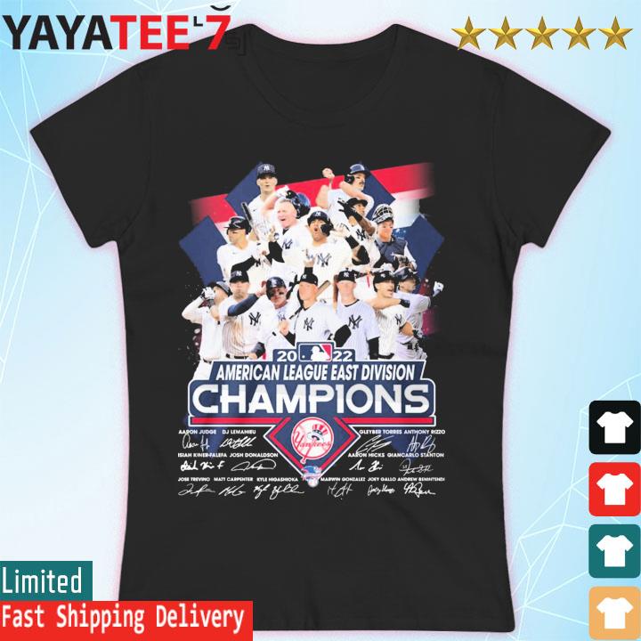 New York Yankees Team Baseball 2022 American League East Division Champions  Signatures shirt, hoodie, sweater, long sleeve and tank top