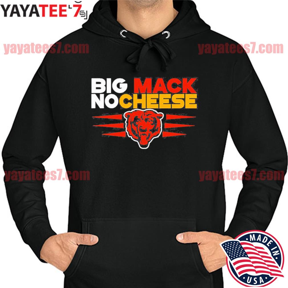 Big mack no cheese Chicago Bears shirt, hoodie, long sleeve