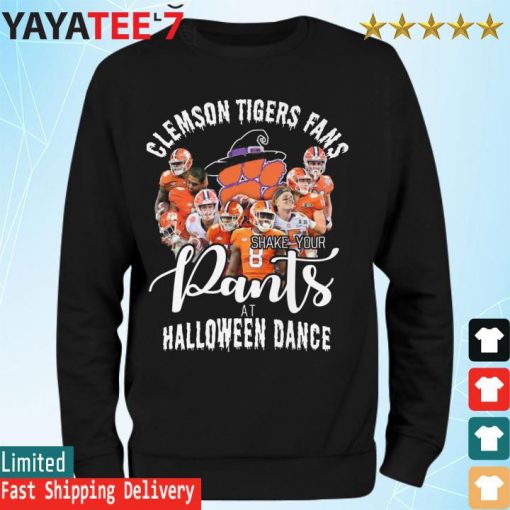 Official Clemson Tigers fan shake your Pants at Halloween dance s Sweatshirt
