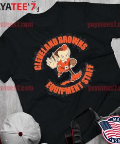 Official Cleveland Browns equipment staff shirt, hoodie, sweater