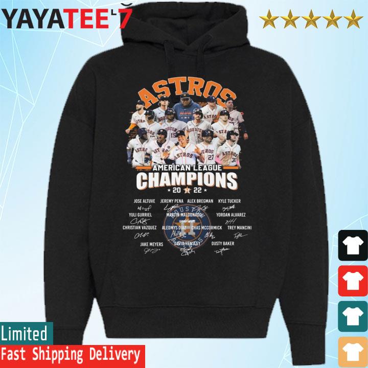 Houston astros team American league champions 2022 signatures shirt,  hoodie, sweater, long sleeve and tank top