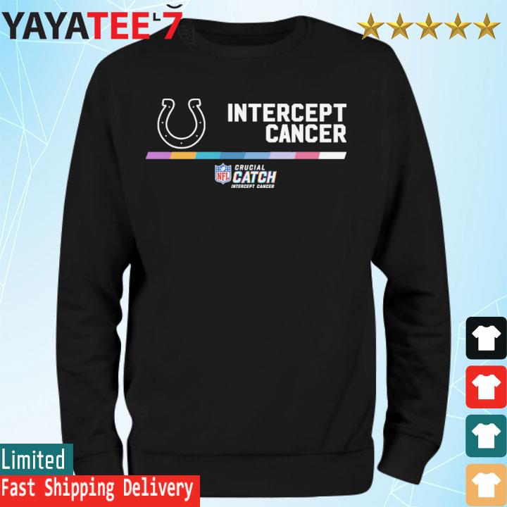 Indianapolis Colts intercept cancer nfl crucial catch shirt, hoodie,  sweater, long sleeve and tank top