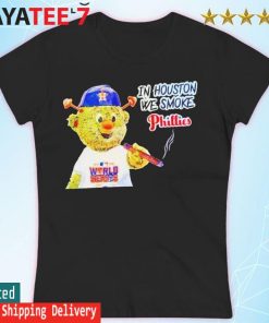 Houston Astros Orbit Mascot In Houston We Smoke Phillies Shirt - teejeep