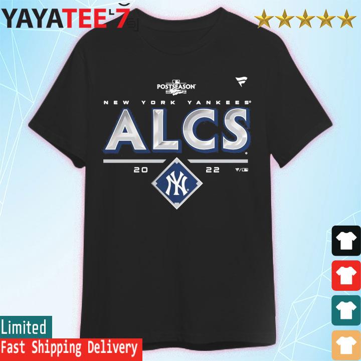 New York Yankees 2022 Division Series Winner Locker Room Postseason ALCS  shirt