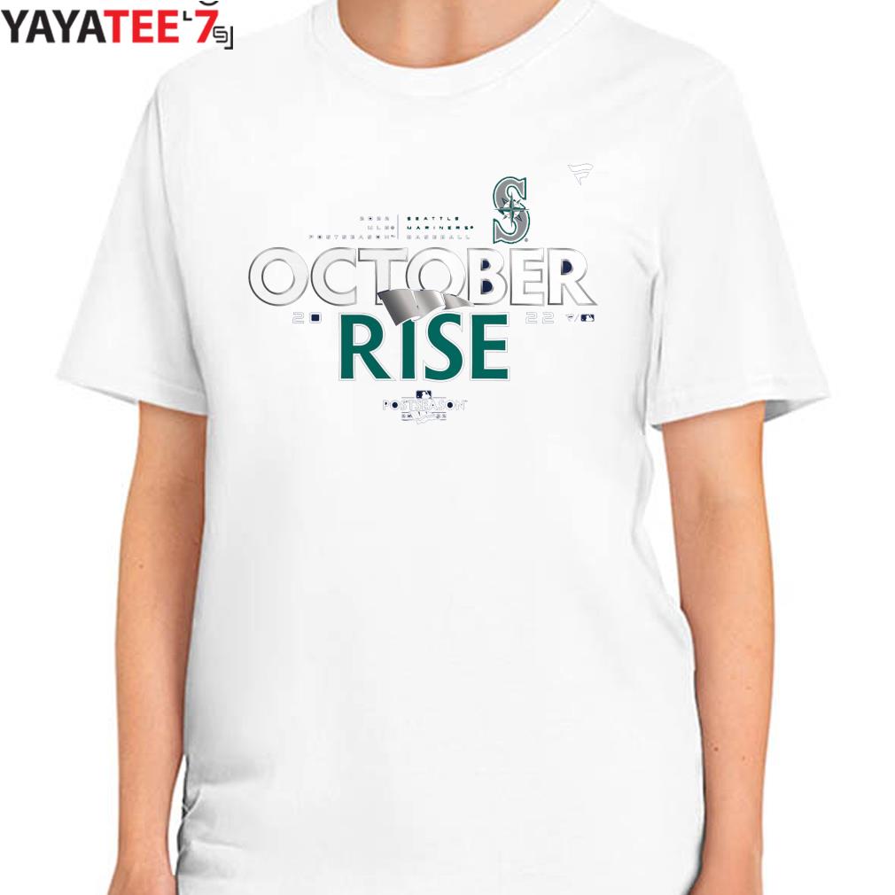 Seattle Mariners baseball October Rise 2022 Postseason T-shirt