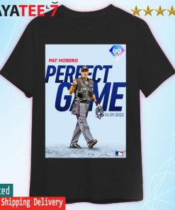 Pat Hoberg Perfect Game 10.29.2022 shirt