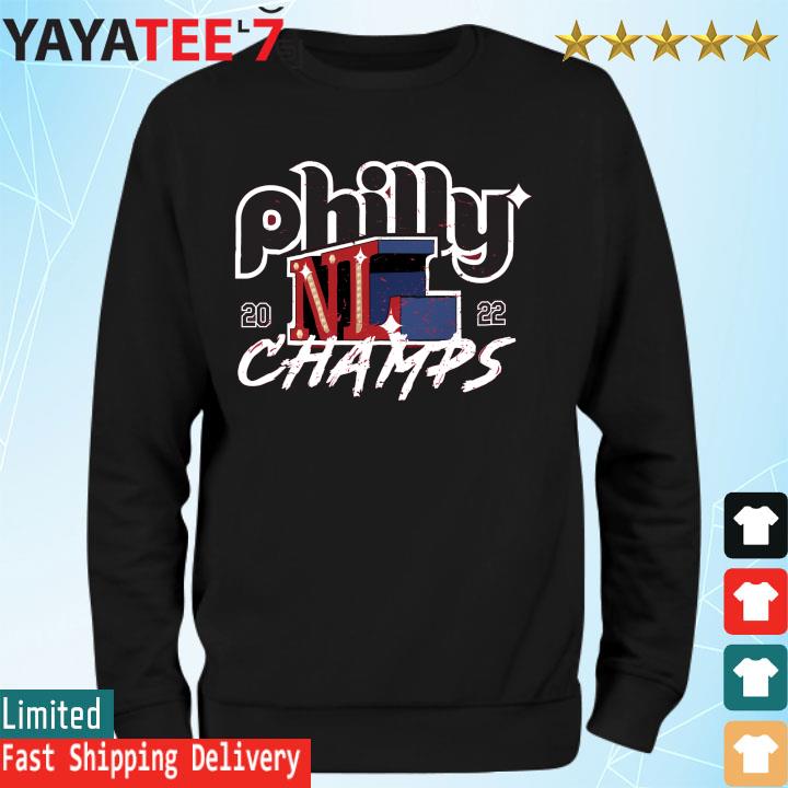 Philadelphia Phillies Philly 2022 NL Champs New shirt, hoodie