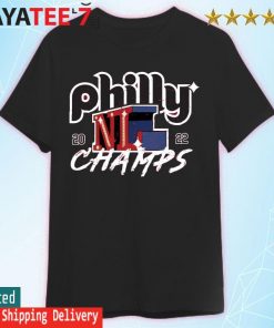Philadelphia Phillies Champs 2022 National League shirt