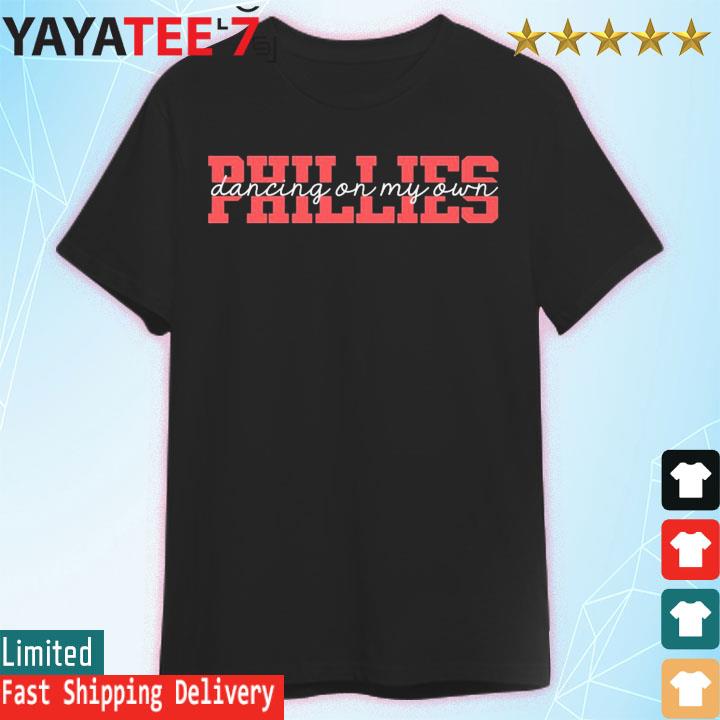 Vintage Phillies Dancing On My Own T-Shirt Philadelphia Phillies
