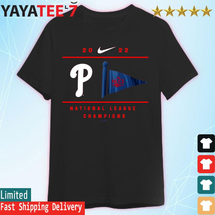 Philadelphia Phillies Nike 2022 National League Champions Pennant Shirt,  hoodie, sweater, long sleeve and tank top