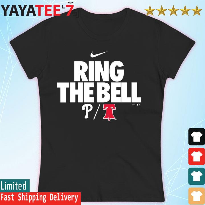 2022 Philadelphia Phillies Ring The Bell Team Shirt, hoodie, sweater, long  sleeve and tank top