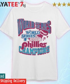 Philadelphia Phillies 1980 World Series Champions shirt, hoodie, sweater,  long sleeve and tank top