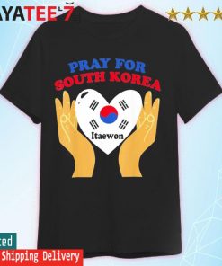 Pray For ITAEWON South Korea Flag 29.10.2022 shirt