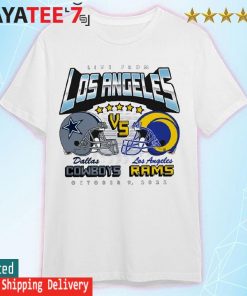 Rams vs Cowboys Live from Los Angeles october 2022 gameday shirt